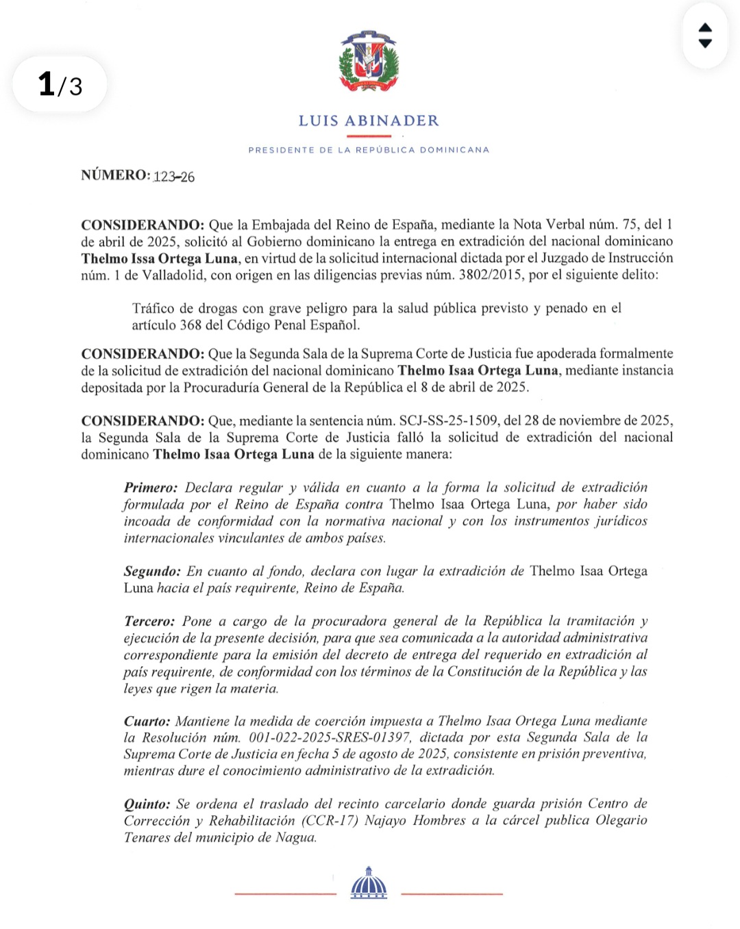 Abinader firma Decreto 123-26 y autoriza extradición de dominicano a España por tráfico de drogas
