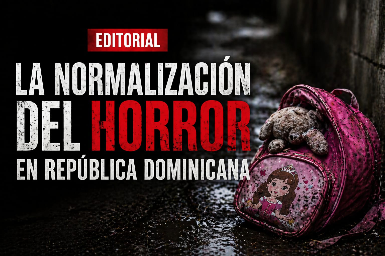 La normalización del horror en República Dominicana